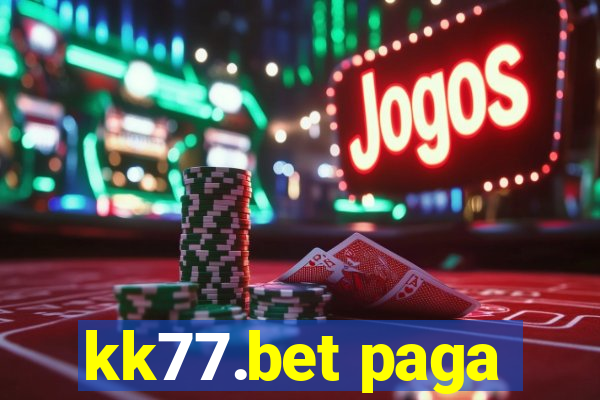 kk77.bet paga